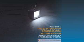 aaaa 1 Assessment of the EU Integration Communication and Information Strategy and its Action Plan of the Government of Georgia, 2016