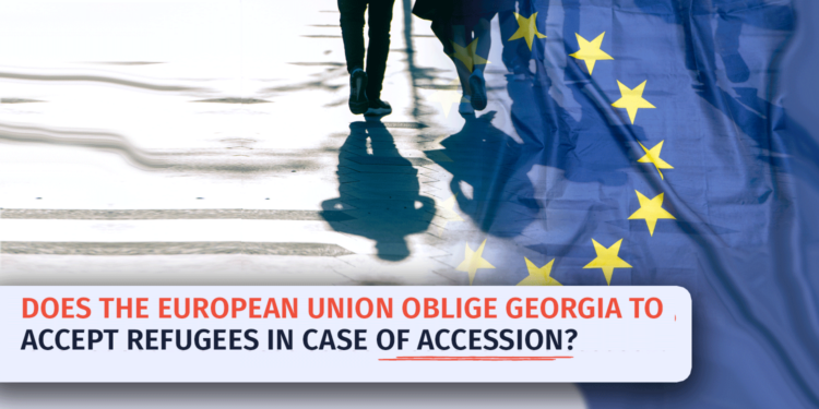 Does the European Union Oblige Georgia to Accept Refugees in Case of Accession Factchecker DB