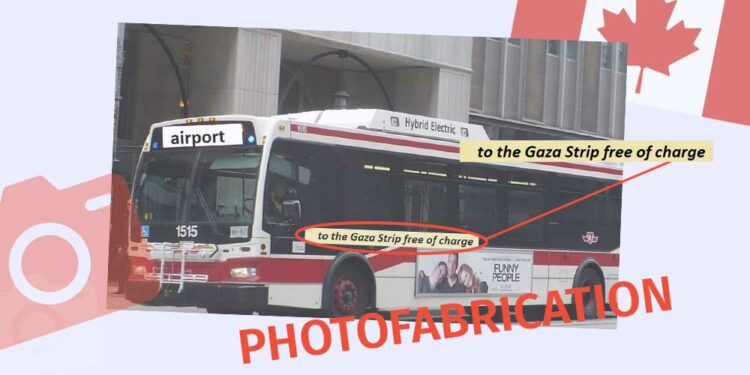Photomanipulation as if Ottawa Offers Palestine Supporters a Transfer to the Gaza Strip Factchecker DB
