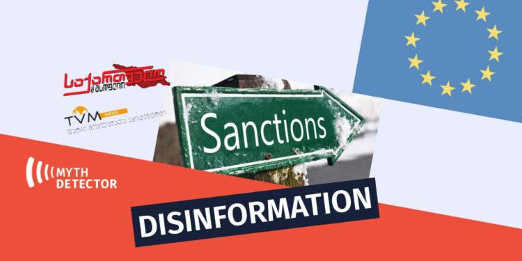 Georgian Pro Kremlin Outlet Voiced Two False Claims about EU Sanctions1234 Factchecker DB